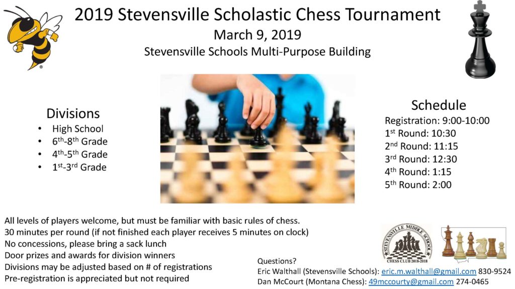 The Chess Tournament Flyer, for further information please call 406-830-9524